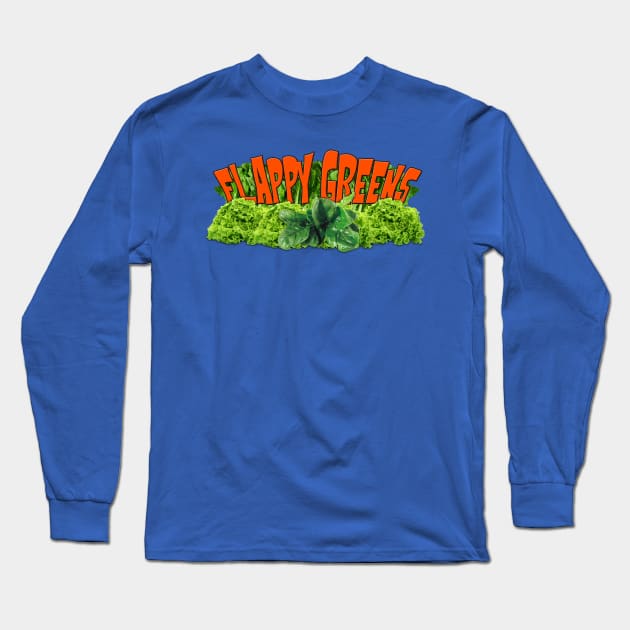 Flappy Greens Long Sleeve T-Shirt by jeffale5